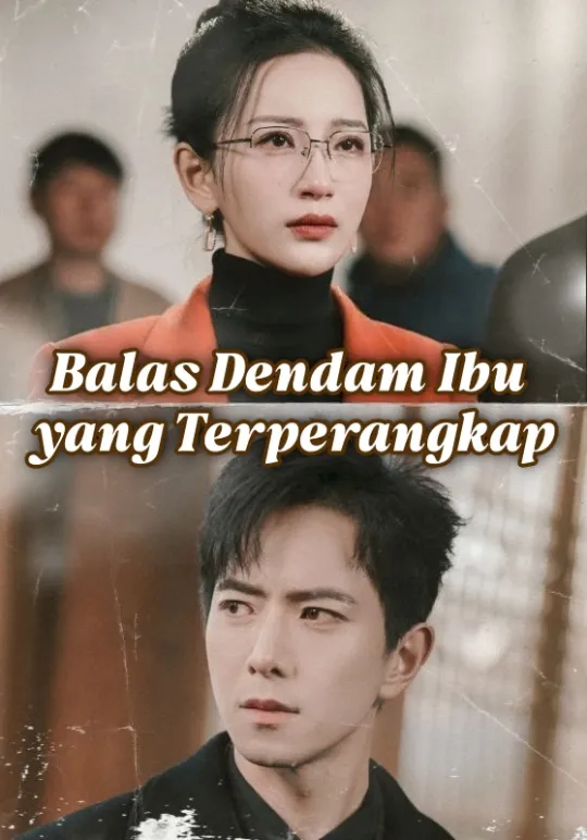 Balas Dendam Ibu yang Terperangkap